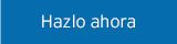 Hazlo ahora Hazlo ahora