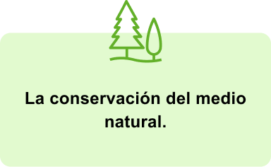 La conservaci&oacute;n del medio natural